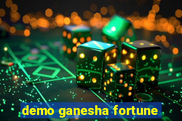 demo ganesha fortune